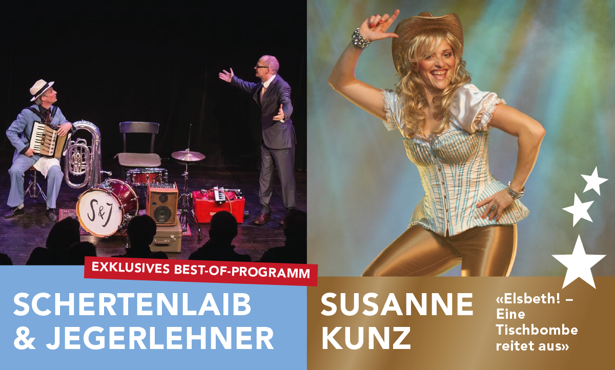 SLF Comedy Schertenlaib&Jegerlehner und Susanne Kunz